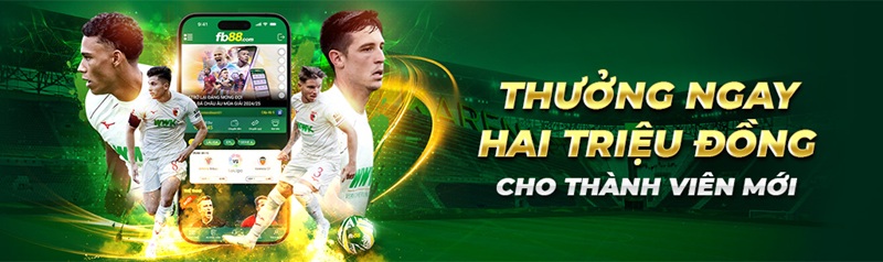 thưởng 2 triệu đồng thành viên mới
