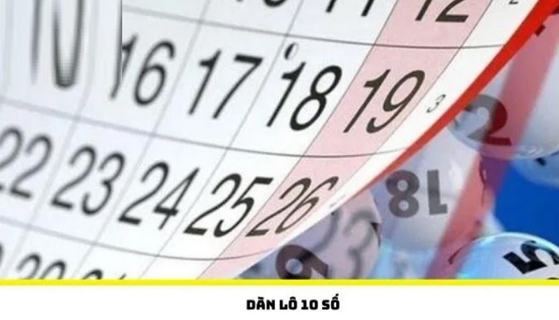 dàn lô 10 số