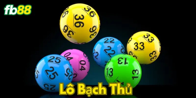 Định nghĩa chuẩn xác về Lô Bạch Thủ Lô bạch thủ